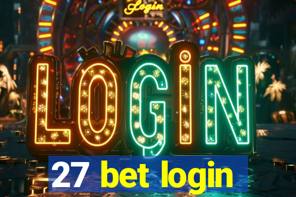 27 bet login